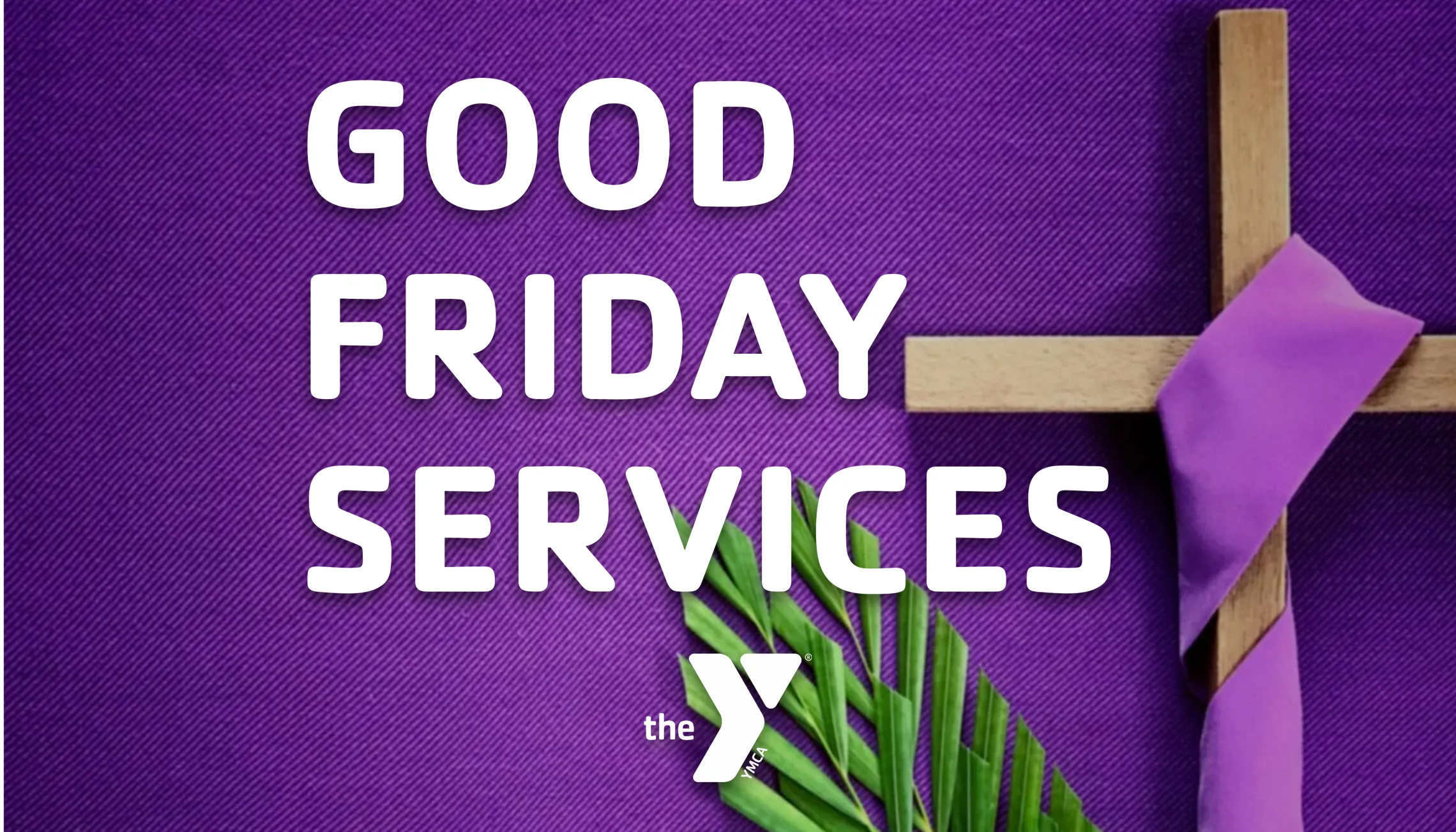Image of a cross with "Good Friday Services" text